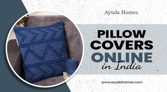 Shop Stylish Pillow Covers Online in India Today!