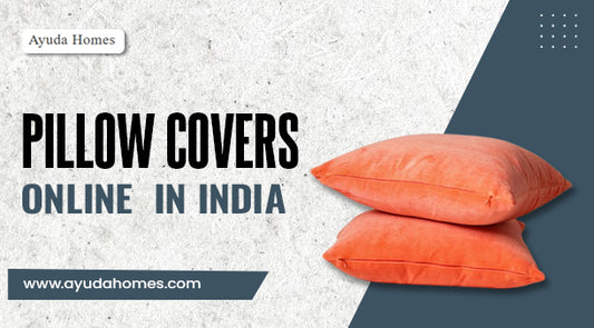 Shop Stylish Pillow Covers Online in India Today!