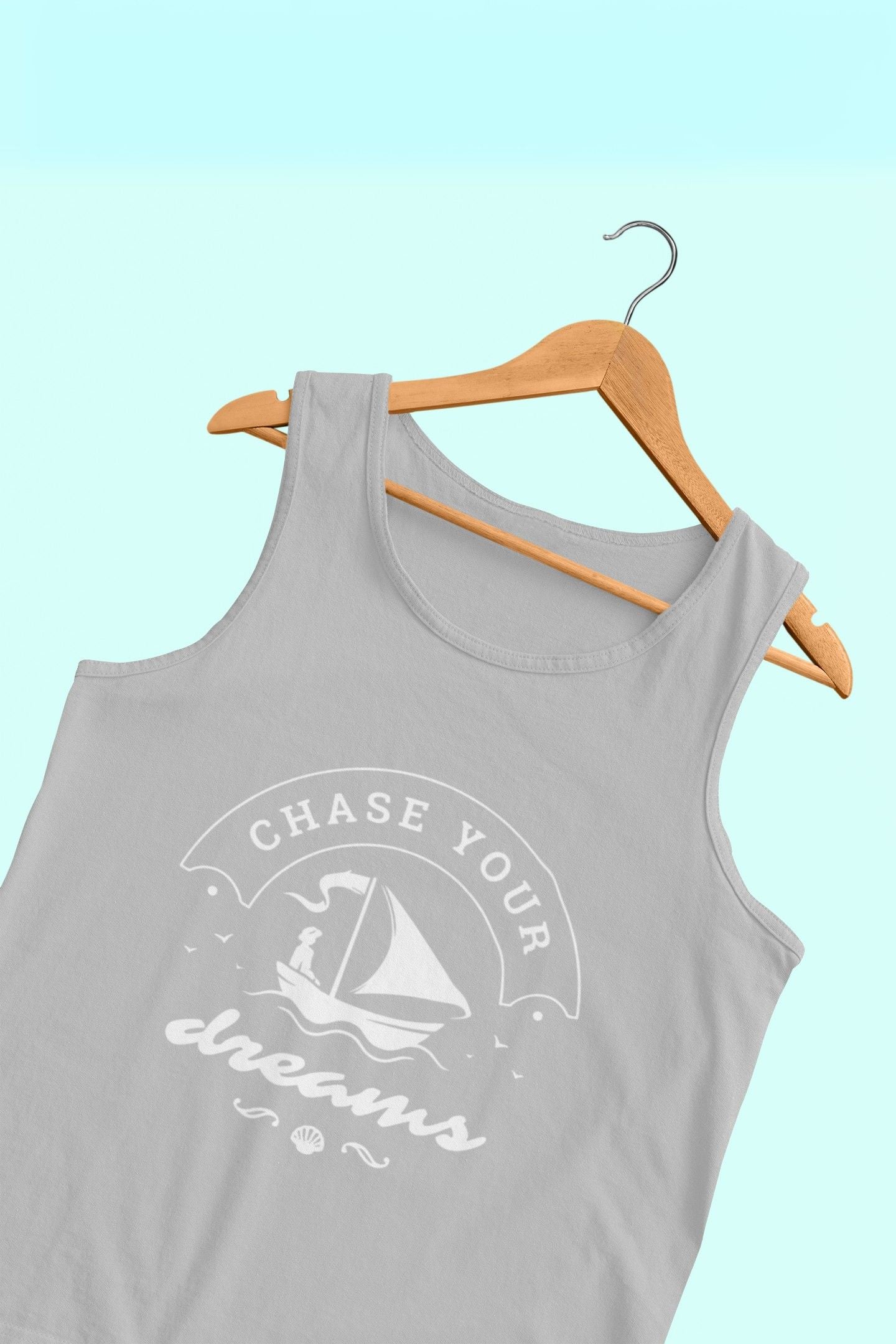 Women's Tank Top: Chase Your Dreams