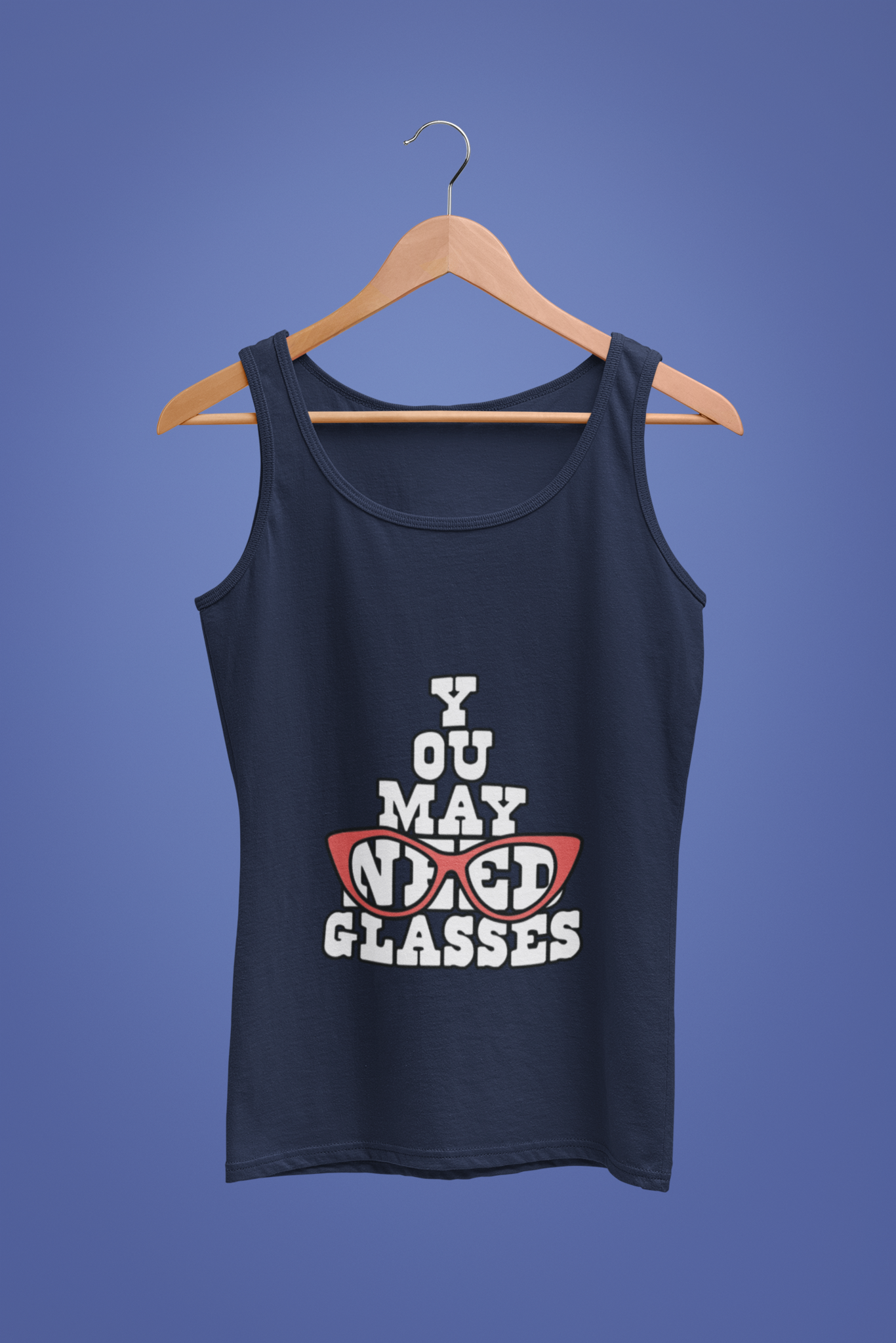 Women's Tank Top: Need Glasses - Ayuda Homes